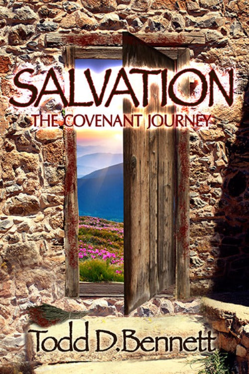 Salvation - The Covenant Journey
