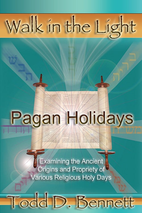 Pagan Holidays - Walk In The Light #11 (E-Book)