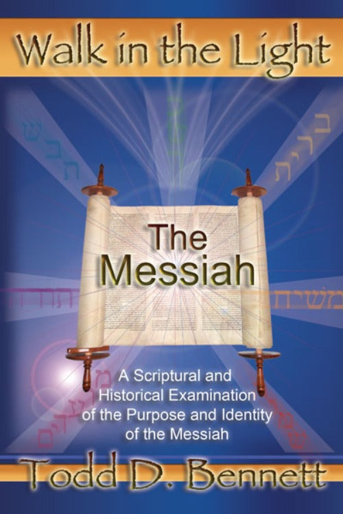 The Messiah - Walk In The Light #5 (E-Book)